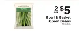 ShopRite Bowl & Basket Green Beans offer