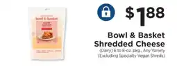 ShopRite Bowl & Basket Shredded Cheese offer
