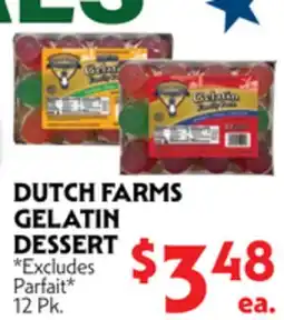 La Chiquita Food Market DUTCH FARMS GELATIN DESSERT offer