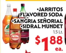 La Chiquita Food Market JARritos FLAVORED SODA • SANGRIA SEÑORIAL • SIDRAL MUNDet offer