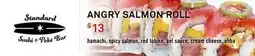 Standard Market ANGRY SALMON ROLL offer