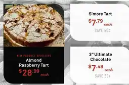 Standard Market Almond Raspberry Tart, S'more Tart, 3 Ultimate Chocolate offer