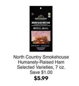 Bristol Farms North Country Smokehouse Humanely-Raised Ham offer