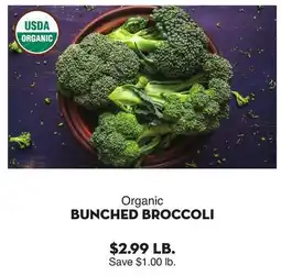 Bristol Farms Organic BUNCHED BROCCOLI offer