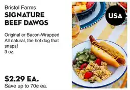 Bristol Farms Bristol Farms SIGNATURE BEEF DAWGS offer