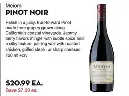 Bristol Farms Meiomi PINOT NOIR offer