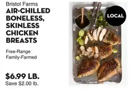 Bristol Farms Bristol Farms AIR-CHILLED BONELESS, SKINLESS CHICKEN BREASTS offer