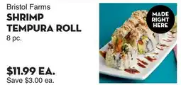Bristol Farms Bristol Farms SHRIMP TEMPURA ROLL offer