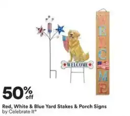 Michaels Red, White & Blue Yard Stakes & Porch Signs by Celebrate It offer