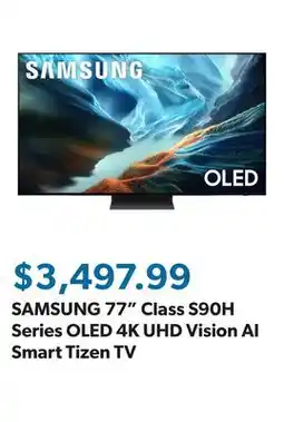 Sam's Club SAMSUNG 77 Class S90H Series OLED 4K UHD Vision AI Smart Tizen TV offer
