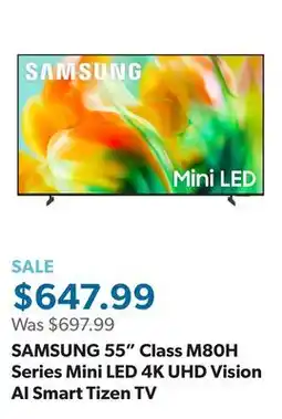 Sam's Club SAMSUNG 55 Class M80H Series Mini LED 4K UHD Vision AI Smart Tizen TV offer