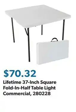 Sam's Club Lifetime 37-Inch Square Fold-In-Half Table Light Commercial, 280228 offer