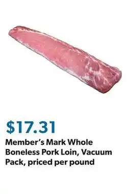 Sam's Club Member's Mark Whole Boneless Pork Loin, Vacuum Pack, priced per pound offer