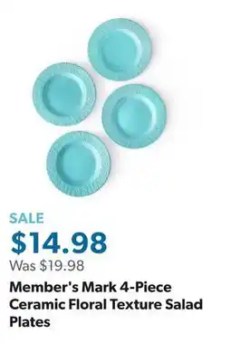 Sam's Club Member's Mark 4-Piece Ceramic Floral Texture Salad Plates offer