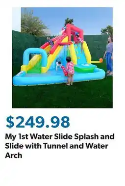 Sam's Club My 1st Water Slide Splash and Slide with Tunnel and Water Arch offer