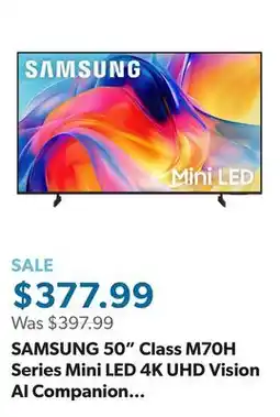 Sam's Club SAMSUNG 50 Class M70H Series Mini LED 4K UHD Vision AI Companion Smart Tizen TV offer