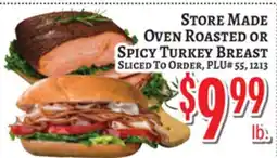 Trade Fair Supermarket STORE MADE Oven Roasted Or Spicy Turkey Breast offer