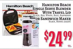 Trade Fair Supermarket Hamilton Beach Single Serve Blender With Travel Lid OR Sandwich Maker offer
