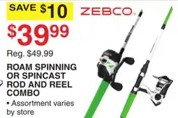 Dunham's Sports ZEBCO ROAM SPINNING OR SPINCAST ROD AND REEL COMBO offer