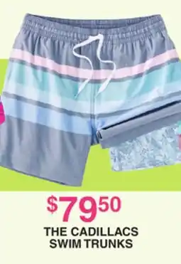 Dunham's Sports THE CADILLACS SWIM TRUNKS offer