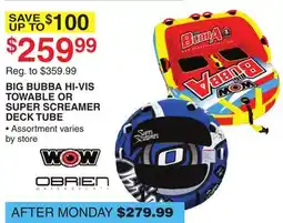 Dunham's Sports BIG BUBBA HI-VIS TOWABLE OR SUPER SCREAMER DECK TUBE offer