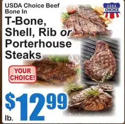 SuperFresh USDA Choice Beef Bone In T-Bone, Shell, Rib or Porterhouse Steaks offer