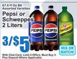 SuperFresh Pepsi or Schweppes 2 Liters offer