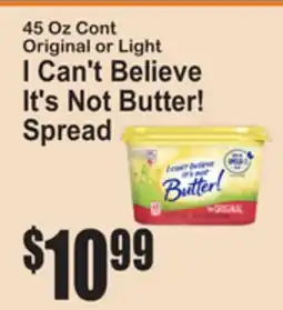 SuperFresh 45 Oz Cont Original or Light I Can't Believe It's Not Butter! Spread offer