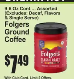 SuperFresh 9.6 Oz Cont ... Assorted (Excludes: Decaf, Flavors & Single Serve) offer