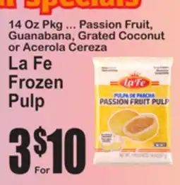 SuperFresh La Fe Frozen Pulp offer