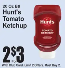 SuperFresh 20 Oz Btl Hunt's Tomato Ketchup offer