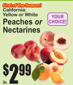 SuperFresh First of the Season! California: Yellow or White Peaches or Nectarines offer