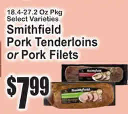 SuperFresh Smithfield Pork Tenderloins or Pork Filets offer
