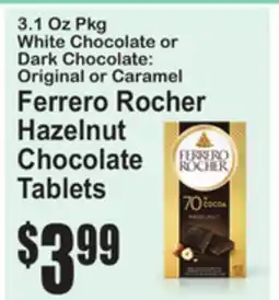 SuperFresh Ferrero Rocher Hazelnut Chocolate Tablets offer