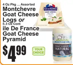 SuperFresh Montchevre Goat Cheese Logs or Ile De France Goat Cheese Pyramid offer