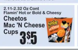 SuperFresh Flamin' Hot or Bold & Cheesy Cheetos Mac 'N Cheese Cups offer