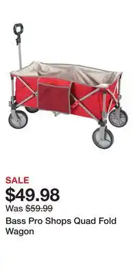 Cabela's Bass Pro Shops Quad Fold Wagon offer