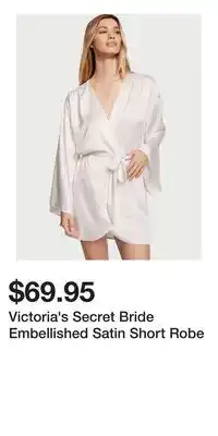 Victoria's Secret Victoria's Secret Bride Embellished Satin Short Robe offer