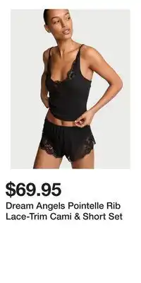 Victoria's Secret Dream Angels Pointelle Rib Lace-Trim Cami & Short Set offer