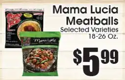 Supremo Foods Inc Mama Lucia Meatballs offer