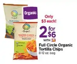 Tops Full Circle Organic Tortilla Chips offer