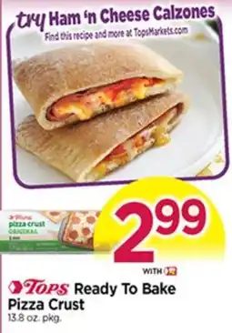 Tops Tops ready to bake pizza crust offer