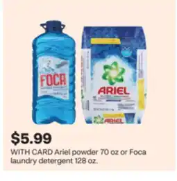 CVS Ariel powder 70 oz or Foca laundry detergent 128 oz offer