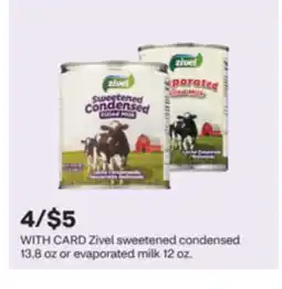CVS Zivel sweetened condensed 13.8 oz or evaporated milk 12 oz offer