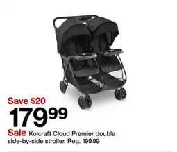 Target Kolcraft Cloud Premier double side-by-side stroller offer