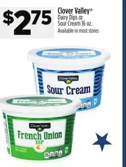 Dollar General Clover Valley Dairy Dips or Sour Cream offer
