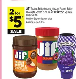 Dollar General Jif Peanut Butter Creamy or Peanut Butter Chocolate Spread or Smucker's Squeeze Grape offer
