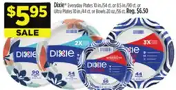 Dollar General Dixie Everyday Plates or Ultra Plates or Bowls offer