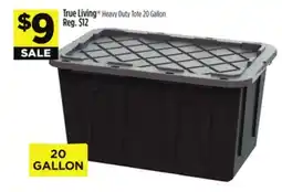 Dollar General True Living Heavy Duty Tote offer
