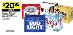 Dollar General Budweiser , Bud Light , Coors , CoorsLight or MillerLite offer